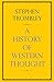 A History of Western Thought by Stephen Trombley (2013-10-03)
