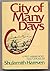 City of Many Days (English and Hebrew Edition)