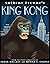 King Kong by Browne, Anthony New edition (2005)