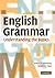 English Grammar: Understanding the Basics by Evelyn P. Altenberg (June 28,2010)