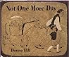 Not One More Day