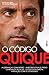 O Código Quique by Rui Pedro Brás
