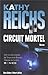 Circuit mortel de Reichs. Kathy (2013) Broché