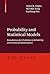 Probability and Statistical Models: Foundations for Problems in Reliability and Financial Mathematics by Arjun K. Gupta (2010-09-04)