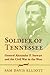 By Sam Davis Elliott - Soldier of Tennessee (1999-05-16) [Har... by Sam Davis Elliott