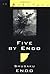 [Five by Endo: (New Directions Bibelots)] [By: Endo, Shusaku] [June, 2000]