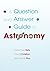 A Question and Answer Guide to Astronomy by Pierre-Yves Bely (2010-04-30)