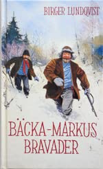 Omslag för Bäcka-Markus' bravader