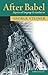 After Babel: Aspects of Language and Translation by George Steiner(1983-06-01)