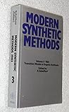 Modern Synthetic Methods, 1983: Transition Metals in Organic Synthesis