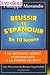 Réussir et s'épanouir en 10...