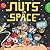 Nuts in Space by Dolan, Elys (2014) Hardcover