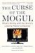 The Curse of the Mogul: What's Wrong with the World's Leading Media Companies by Jonathan A. Knee (2011-04-28)