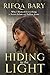 Hiding in the Light by Rifqa Bary (2015-06-01)
