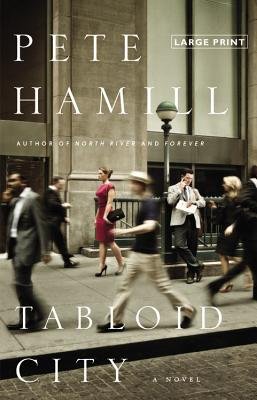 Tabloid City&nbsp;&nbsp; [TABLOID CITY -LP] [LARGE PRINT] [Hardcover]