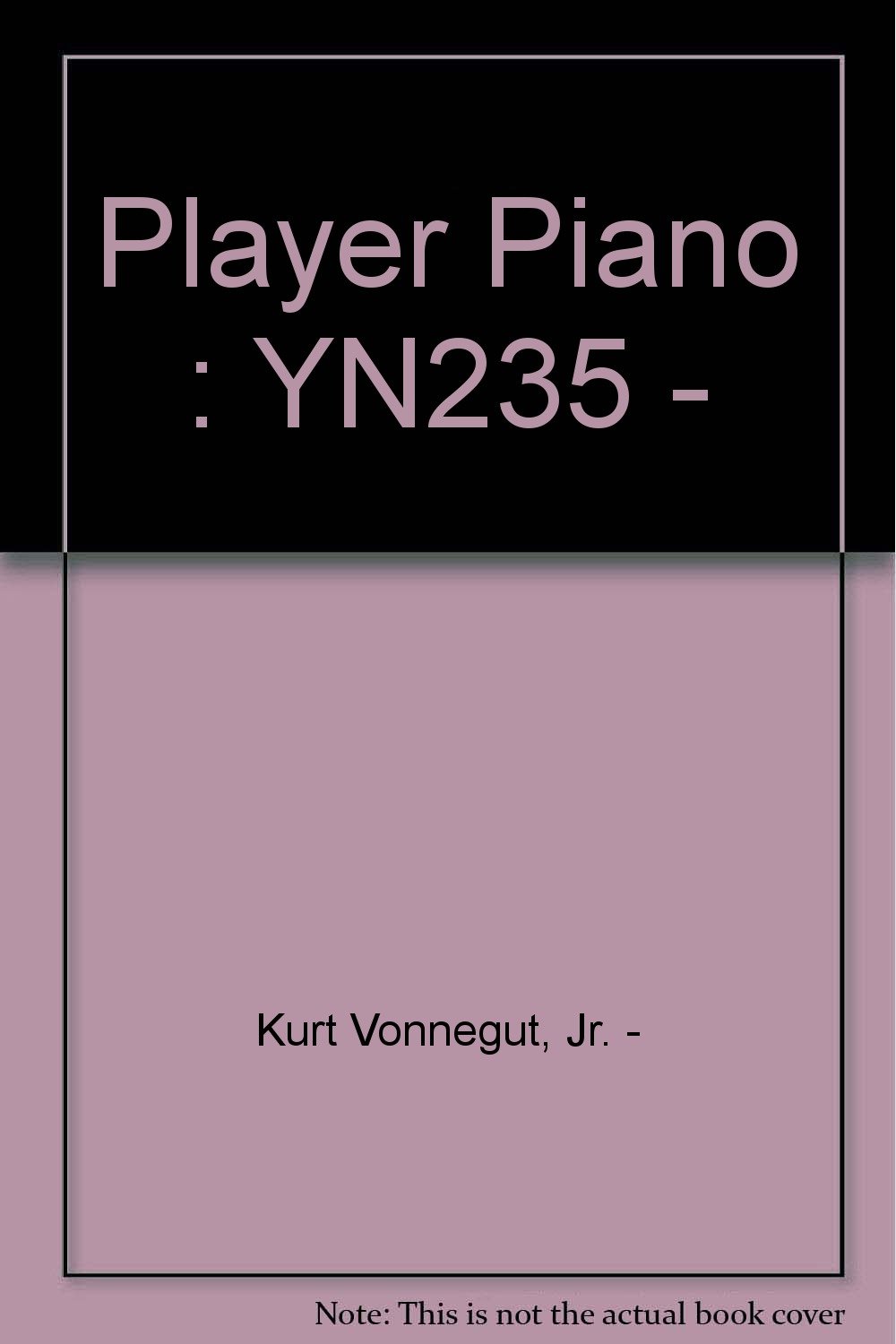Player Piano : YN235 -