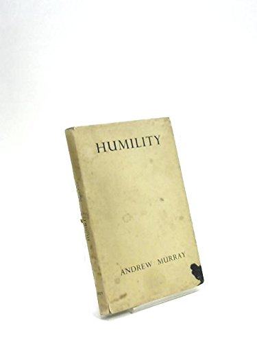Humility: The Beauty of Holiness