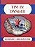 Tim in Danger (Little Tim) by Edward Ardizzone (2006-06-07)