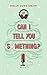 Can I Tell You Something?: A holiday novella (Snowbound Secrets)