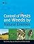 Control of Pests and Weeds by Natural Enemies: An Introduction to Biological Control by Roy van Driesche (2008-05-12)