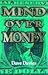 Mind over money: The fast t...