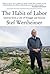 The Habit of Labor: Lessons from a Life of Struggle and Success by Stef Wertheimer (2016-01-07)