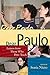 Dear Paulo: Letters from Those Who Dare Teach (Series in Critical Narrative) (Series in Critical Narrative) by Sonia Nieto