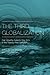 The Third Globalization: Can Wealthy Nations Stay Rich in the Twenty-First Century? Paperback March 26, 2013