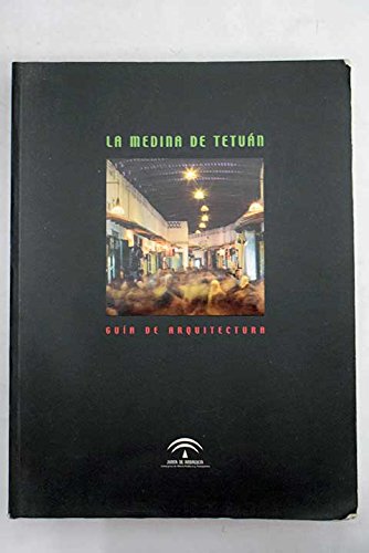 La medina de Tetuán (Paperback)