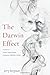 The Darwin Effect: Its Influence on Nazism, Eugenics, Racism, Communism, Capitalism & Sexism by Jerry Bergman (2014-09-30)