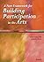 A New Framework for Building Participation in the Arts [Paperback] [2001] (Author) Lloyd Dixon, Brian Gill