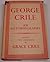 George Crile: an Autobiogra...