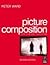 Picture Composition 2ND EDITION