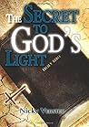 The Secret to God's Light Paperback – February 12, 2015