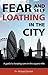 Fear and Self-Loathing in the City: A Guide to Keeping Sane in the Square MileA Guide to Keeping Sane in the Square Mile (The Self-help Series) by Michael Sinclair (2010) Paperback