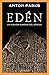 EDÉN: La versión sumeria del génesis