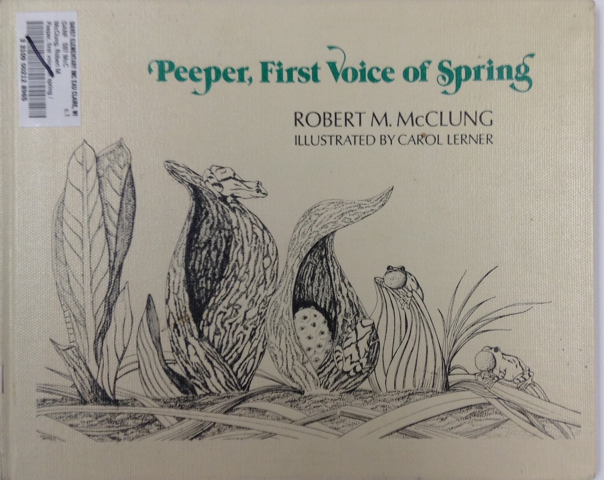 Peeper, first voice of spring (Hardcover)