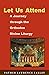 Let Us Attend: a Journey Through the Orthodox Divine Liturgy by Fr. Lawrence R. Farley (25-Apr-2007) Paperback