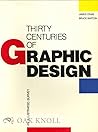 Thirty Centuries Graph Design: An Illustrated Survey