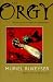 The Orgy: An Irish Journey of Passion and Transformation