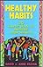 Healthy Habits: 20 Simple W...
