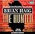 The Hunted by Brian Haig (2009-01-01)