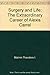 Surgery and Life: The Extraordinary Career of Alexis Carrel