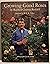 Growing Good Roses by Rayford Clayton Reddell