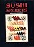 Sushi Secrets by Kazuko and Chihiro Masui Masui (2004-08-02)