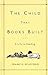 The Child That Books Built: A Life in Reading by Francis Spufford (2002-10-08)