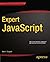 Expert JavaScript (Expert's Voice in Web Development) by Mark E. Daggett (2013-11-14)