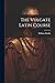 The Vulgate Latin Course