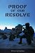 Proof of Our Resolve by Chris Hernandez (5-Aug-2013) Paperback