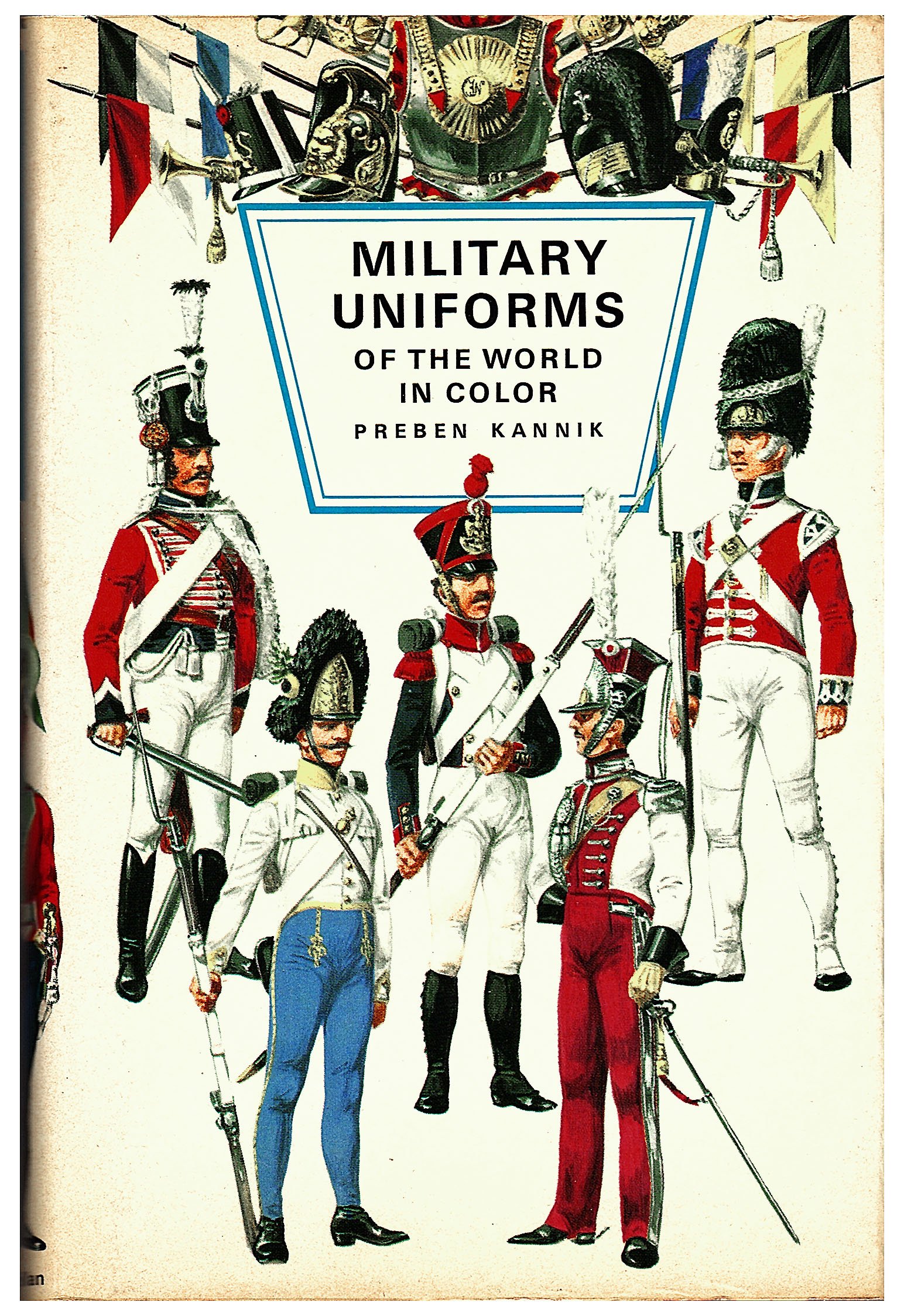 Military Uniforms of the World in Color (Hardcover)